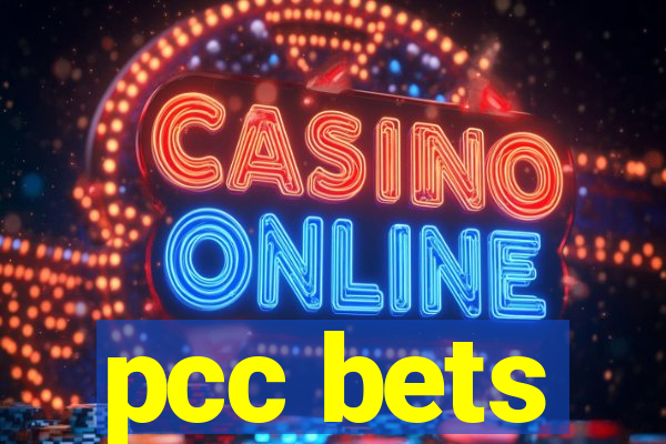 pcc bets